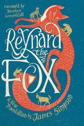 Cover Art for 9780871407368, Reynard the Fox: A New Translation by James Simpson