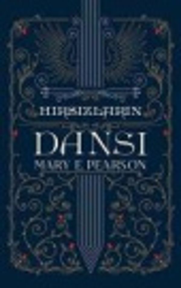 Cover Art for 9786254487743, Hirsizlarin Dansi Ciltli by Mary E. Pearson