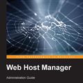 Cover Art for 9781847190376, Web Host Manager Administration Guide by Aric Pedersen