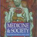 Cover Art for 9780750914970, Medicine and Society in Later Medieval England by Carole Rawcliffe
