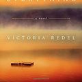 Cover Art for 9780735222571, Before Everything by Victoria Redel