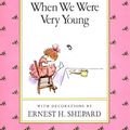 Cover Art for 9780416152623, When We Were Very Young (Winnie the Pooh) by A. A. Milne