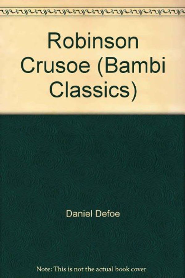 Cover Art for 9780895310675, Robinson Crusoe by Daniel Defoe