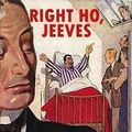 Cover Art for 9781304679871, Right Ho, Jeeves by P.G. Wodehouse