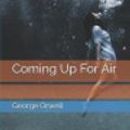 Cover Art for 9781729456606, Coming Up for Air by George Orwell