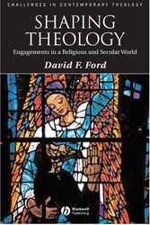 Cover Art for 9781405177214, Shaping Theology by Ford, David F.