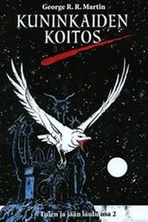 Cover Art for 9789529926817, Kuninkaiden koitos by George R. R. Martin