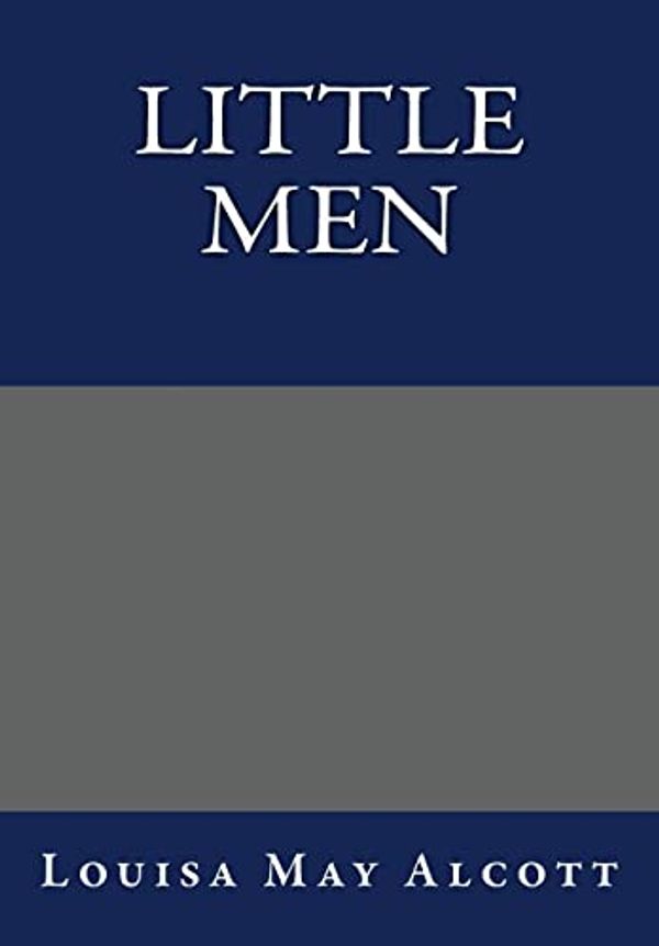 Cover Art for 9781493725809, Little Men by Louisa May Alcott