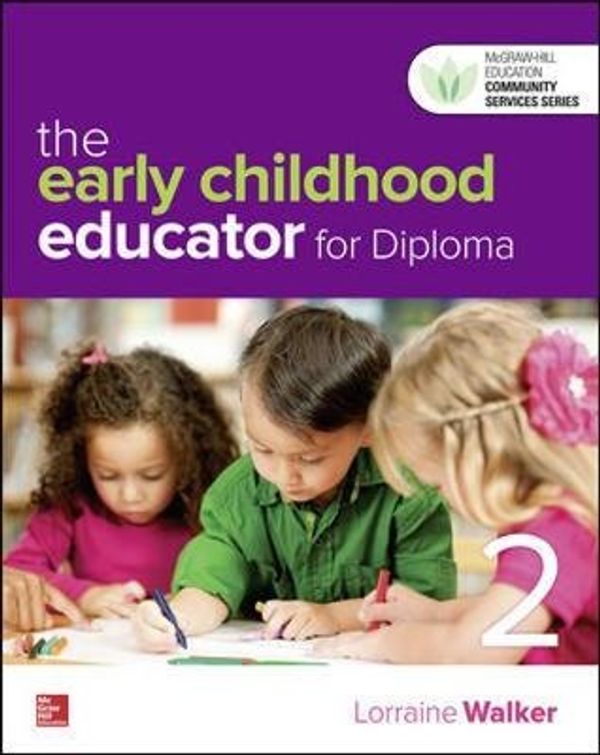 Cover Art for 9781743769171, The Early Childhood Educator for Diploma 2edOnline Resource Access Card by Walker