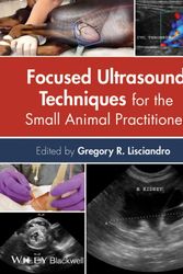 Cover Art for 9781118369593, Focused Ultrasound Techniques for the Small Animal Practitioner by Gregory R. Lisciandro
