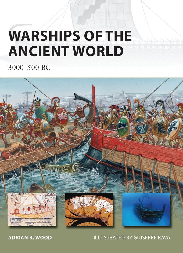 Cover Art for 9781849089784, Warships of the Ancient World by Adrian K. Wood