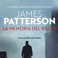 Cover Art for 9788850252855, La memoria del killer by James Patterson