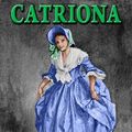 Cover Art for B0040GJFBU, Catriona: Annotated and Illustrated (David Balfour Book 2) by Robert Louis Stevenson