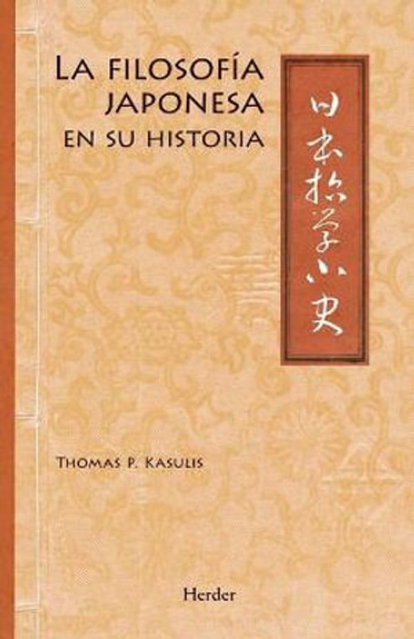 Cover Art for 9788425440762, Japanese Philosophy: A Sourcebook by Thomas P. Kasulis