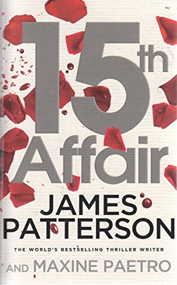 Cover Art for 9781784757786, 15th Affair by James Paterson, Maxine Paetro