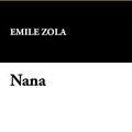 Cover Art for 9781434494429, Nana by Emile Zola