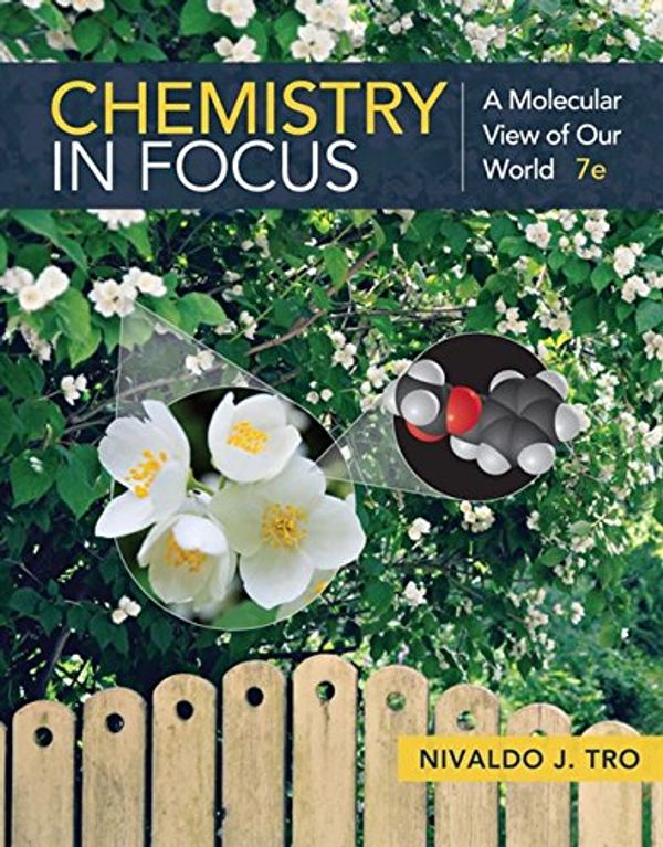 Cover Art for 9781337399692, Chemistry in Focus: A Molecular View of Our World by Nivaldo J. Tro
