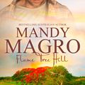 Cover Art for 9781489251435, Flame Tree Hill by Mandy Magro