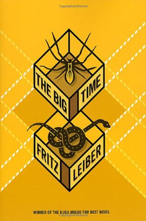 Cover Art for 9780312890780, The Big Time by Fritz Leiber