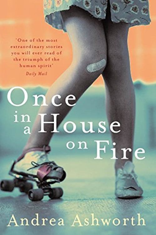 Cover Art for 9780330450089, Once in a House on Fire by Andrea Ashworth