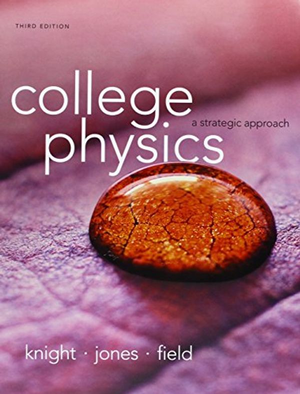 Cover Art for 9780133913972, Coll Physcs&mod Mstg/Et VP AC&S/WB&S/WB Pkg by Randall D. Knight (Professor Emeritus)