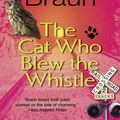 Cover Art for 9780515118247, The Cat Who Blew The Whistle by Lilian Jackson Braun
