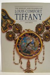 Cover Art for 9780500236642, The Jewelry and Enamels of Louis Comfort Tiffany by Janet Zapata