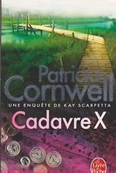 Cover Art for B007RCYMG2, Cadavre X by Patricia Cornwell