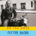 Cover Art for B00UKDXW7A, On the Move: A Life by Oliver Sacks