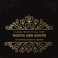 Cover Art for 9781977794444, North and South by Elizabeth Gaskell