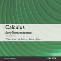 Cover Art for 9781292173139, Calculus: Early Transcendentals plus MyMathLab with Pearson eText,    Global Edition by William L. Briggs (author), Lyle Cochran (author), Bernard Gillett (author)