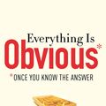 Cover Art for 9780385531696, Everything Is Obvious by Duncan J. Watts