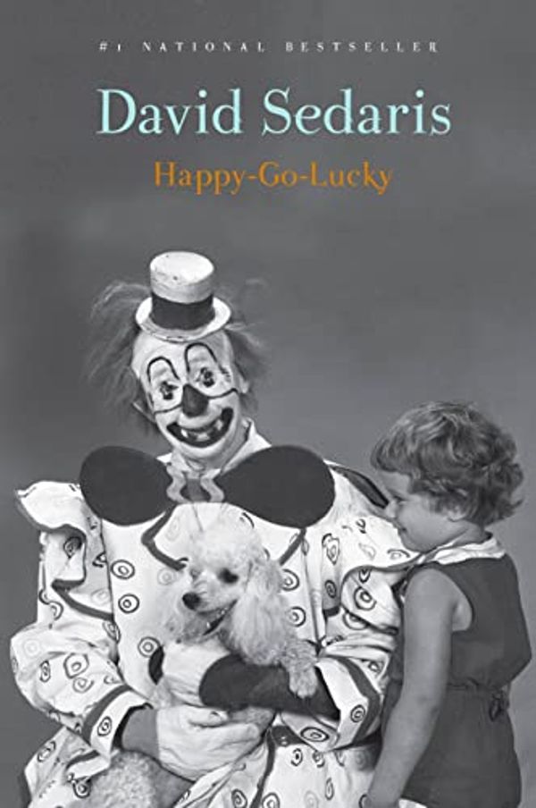 Cover Art for B09HQLFMVV, Happy-Go-Lucky by David Sedaris