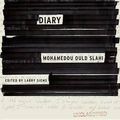 Cover Art for 9781478986942, Guantanamo Diary by Mohamedou Ould Slahi