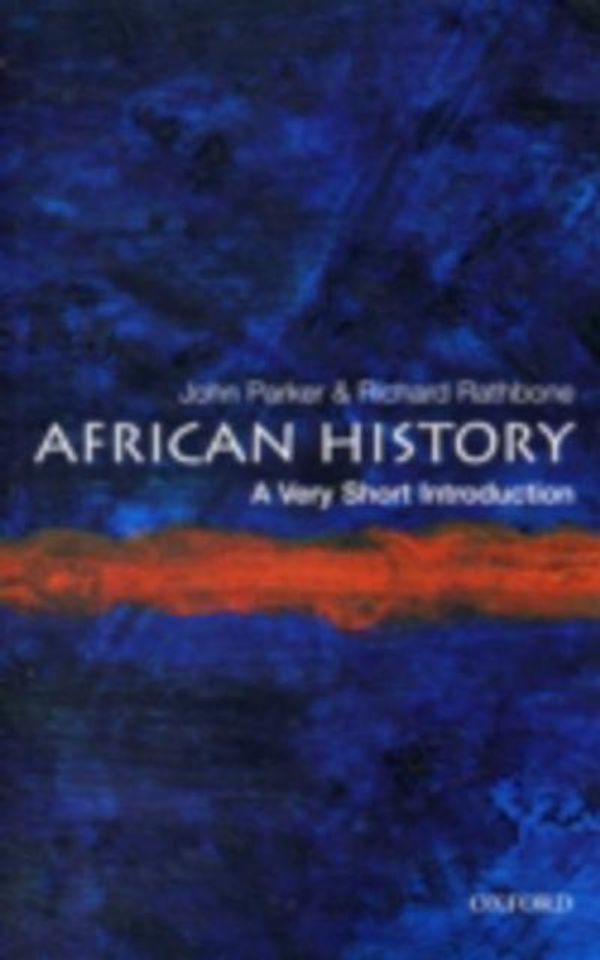 Cover Art for 9780191516597, African History by John Parker, Richard rathbone