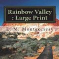 Cover Art for 9781722814243, Rainbow Valley by L M Montgomery