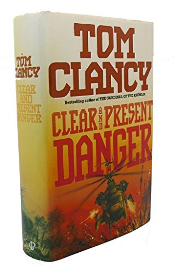 Cover Art for B002HTPZAW, Clear and Present Danger by Tom Clancy