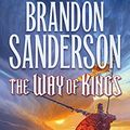 Cover Art for B003P2WO5E, The Way of Kings (The Stormlight Archive, Book 1) by Brandon Sanderson