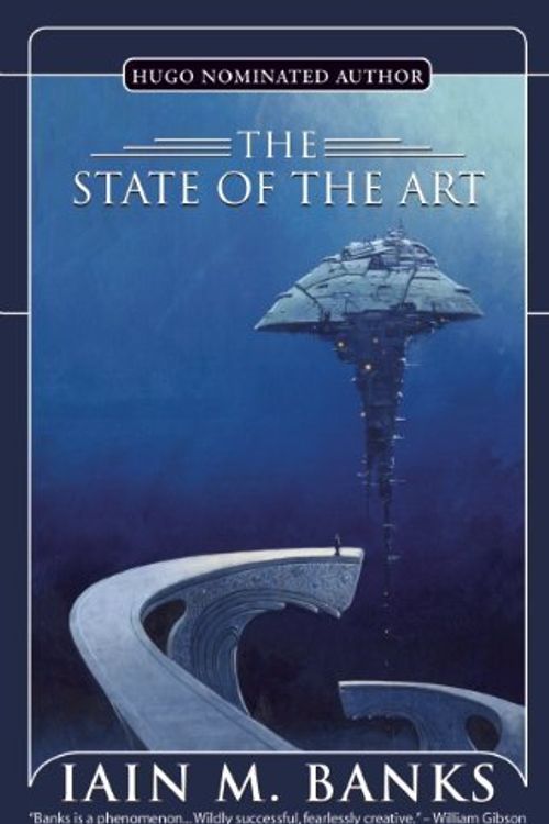 Cover Art for B00NICR6KE, The State of the Art by Banks, Iain M. (2007) Paperback by Iain M. Banks