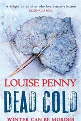 Cover Art for 9780755328932, Dead Cold by Louise Penny