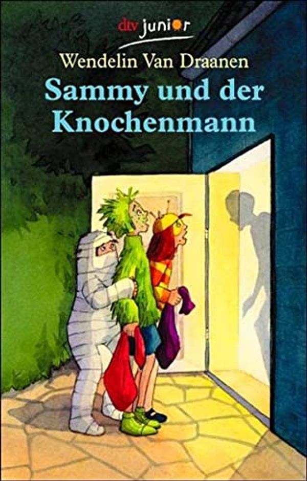Cover Art for 9783423707992, Sammy und der Knochenmann. by Wendelin Van Draanen