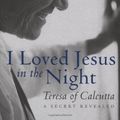 Cover Art for 9781557255792, I Loved Jesus in the Night by Paul Murray