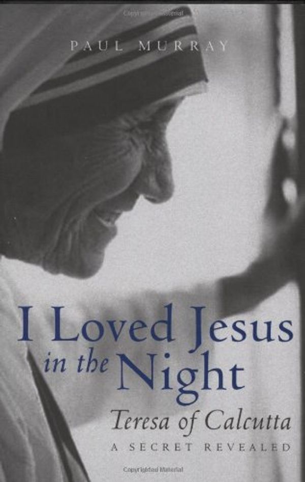 Cover Art for 9781557255792, I Loved Jesus in the Night by Paul Murray