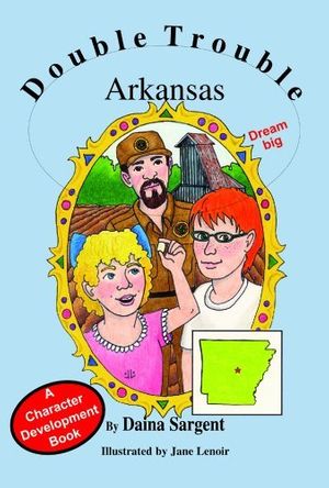 Cover Art for 9781593811228, Arkansas : Dream Big by Daina Sargent