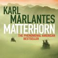 Cover Art for 9781848874947, Matterhorn by Karl Marlantes