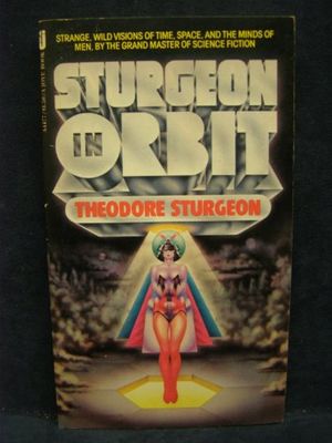Cover Art for 9780515044775, Sturgeon in Orbit by Theodore Sturgeon