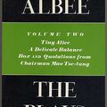 Cover Art for 9780689706141, The Plays: Tiny Alice, a Delicate Balance Box by Edward Albee