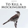 Cover Art for 9781507637449, To Kill a Mockingbird by Harper Lee