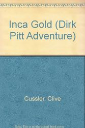 Cover Art for 9780606250856, Inca Gold by Clive Cussler