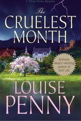 Cover Art for 9780312944506, The Cruelest Month by Louise Penny
